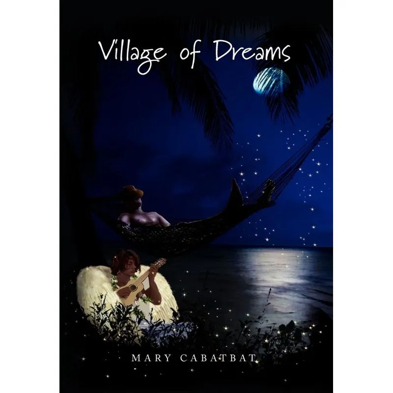 Village Of Dreams