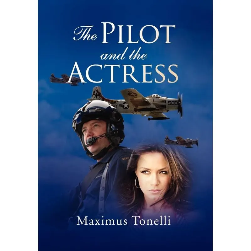 The Pilot And The Actress