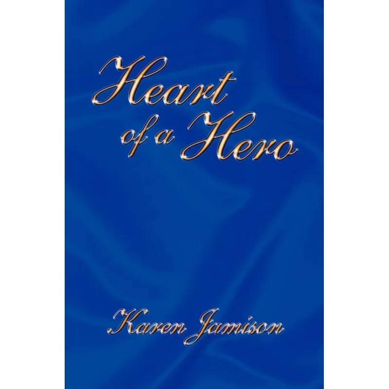 Heart of a Hero