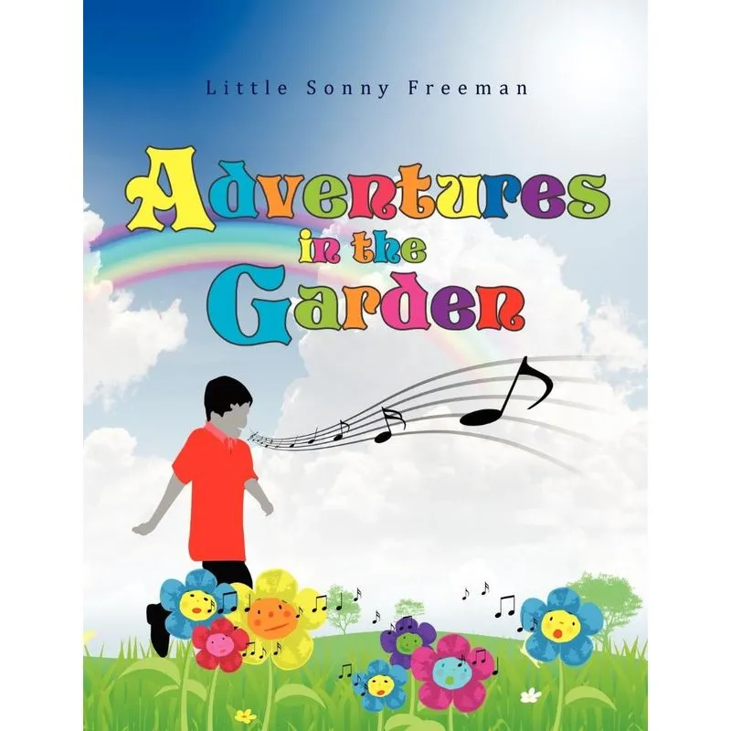Adventures In The Garden