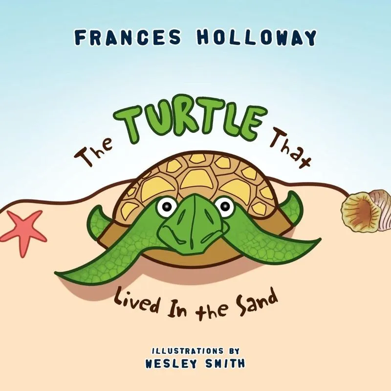 The Turtle That Lived In The Sand