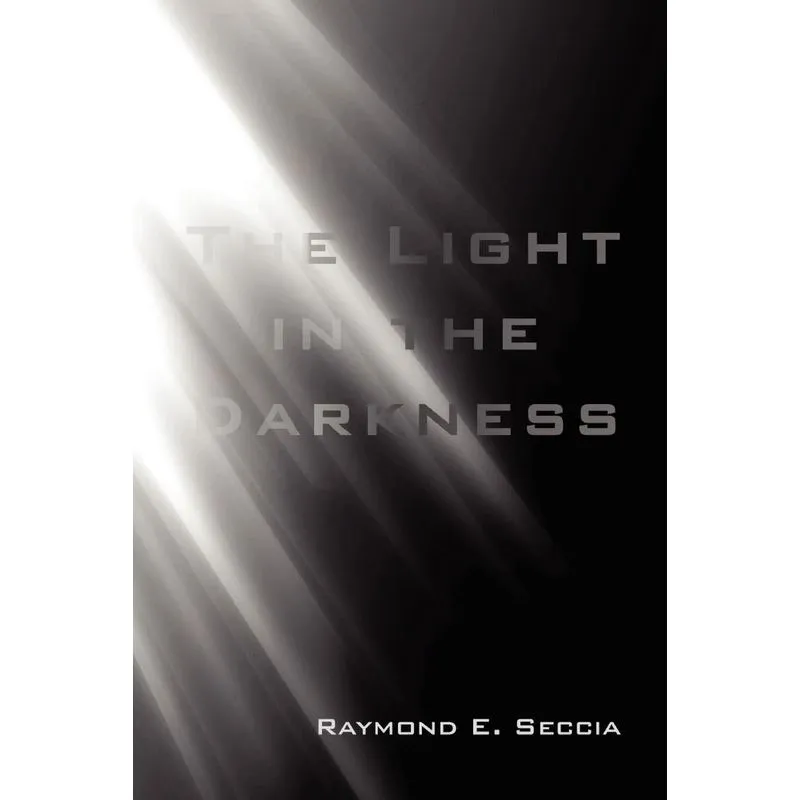 The Light in the Darkness