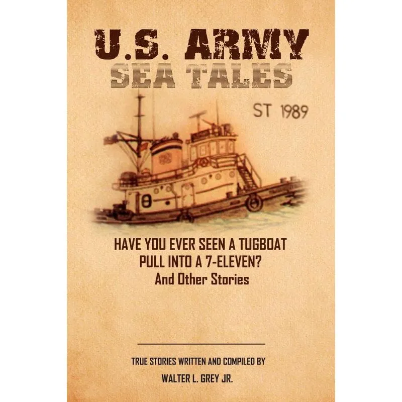 U.s. Army Sea Tales