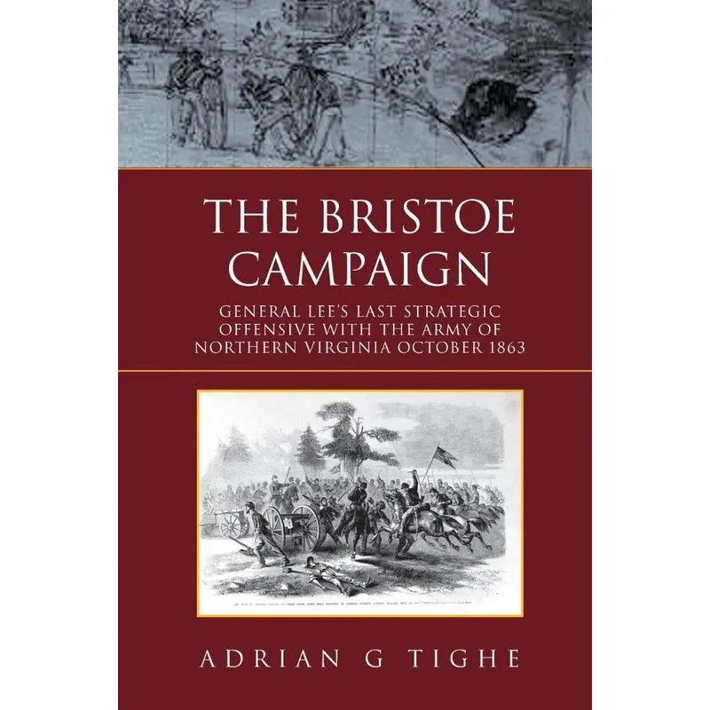 The Bristoe Campaign