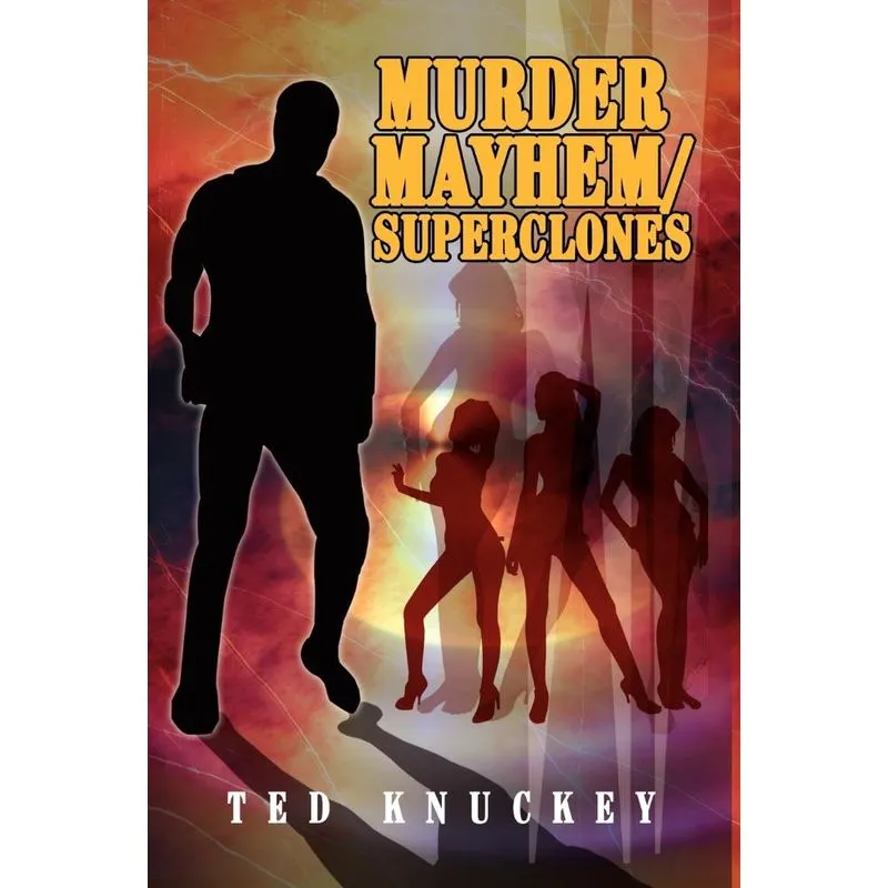 Murder Mayhem/superclones