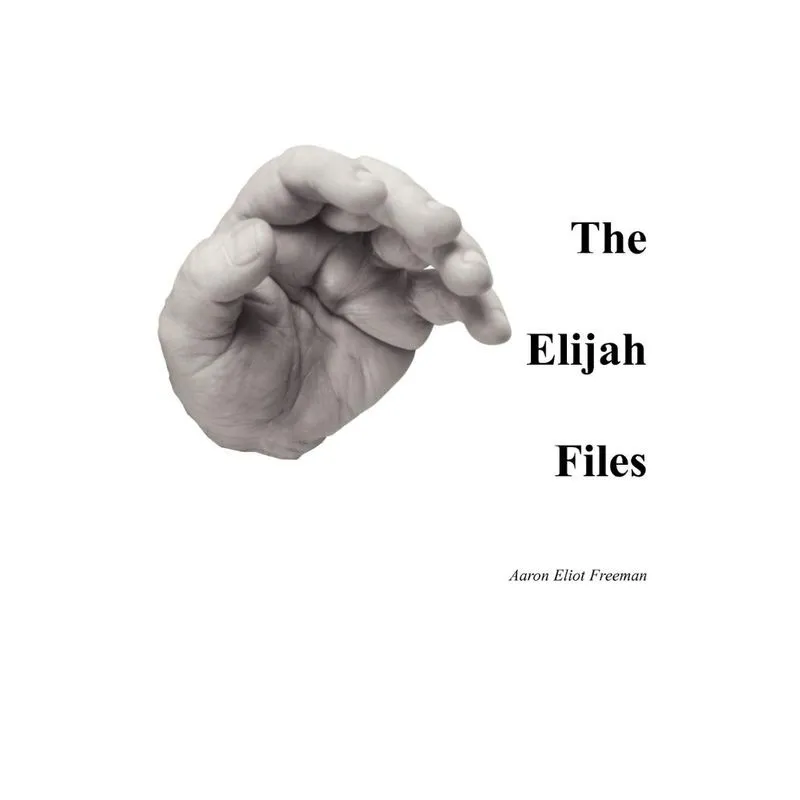 The Elijah Files