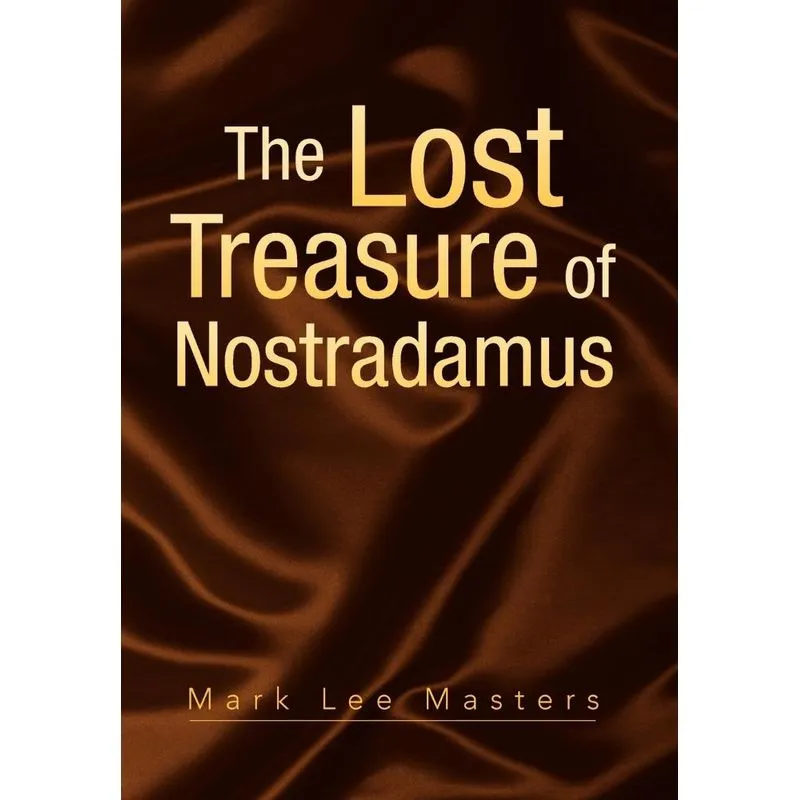 The Lost Treasure of Nostradamus