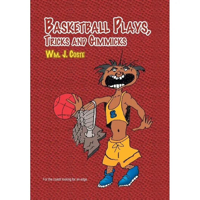 Basketball Plays, Tricks and Gimmicks