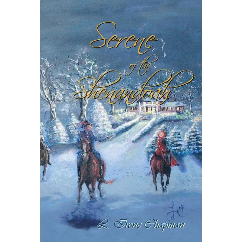 Serene of the Shenandoah