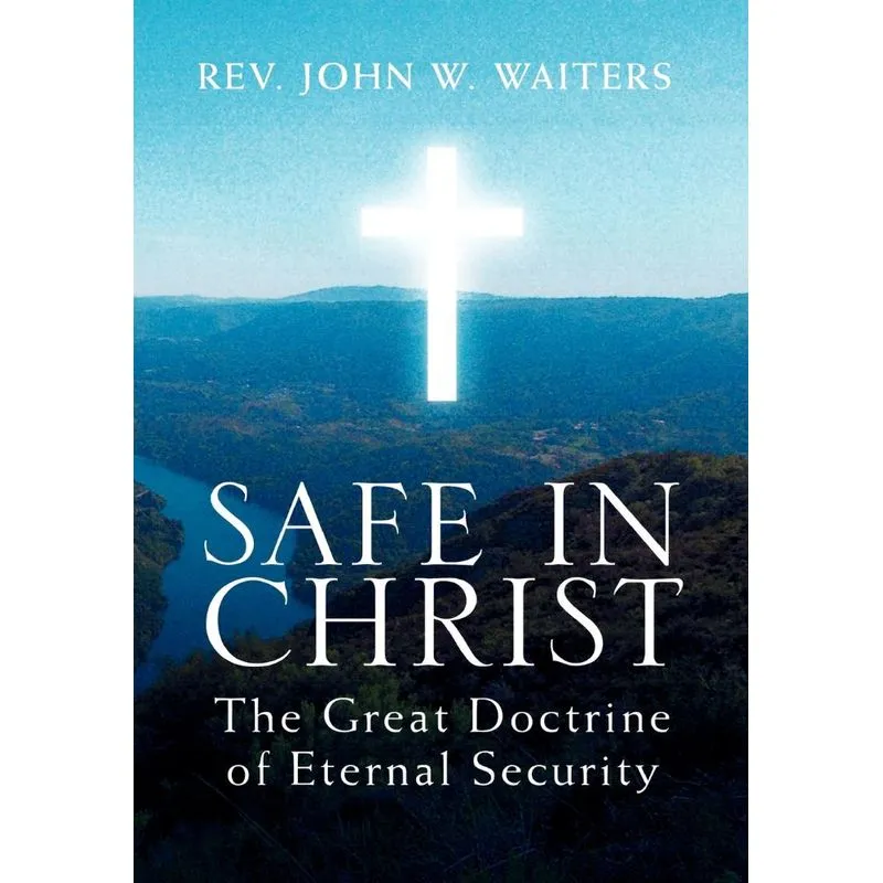Safe in Christ