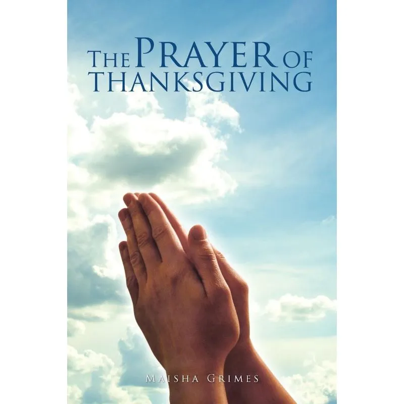 The Prayer of Thanksgiving
