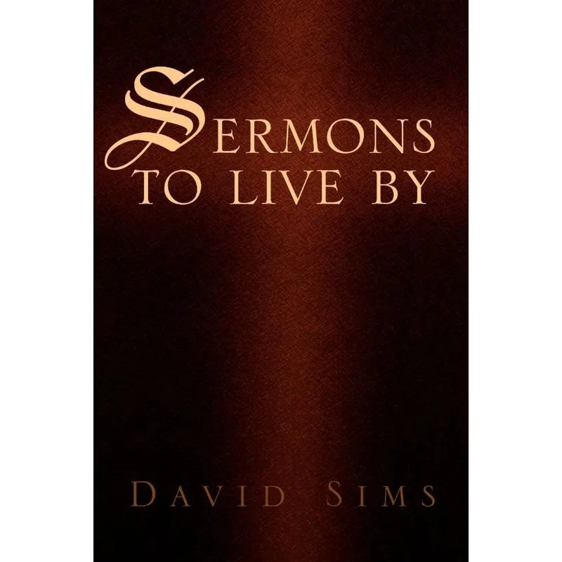 Sermons to Live by