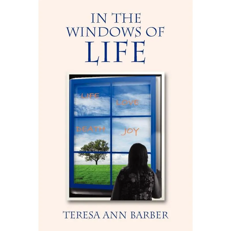 In the Windows of Life