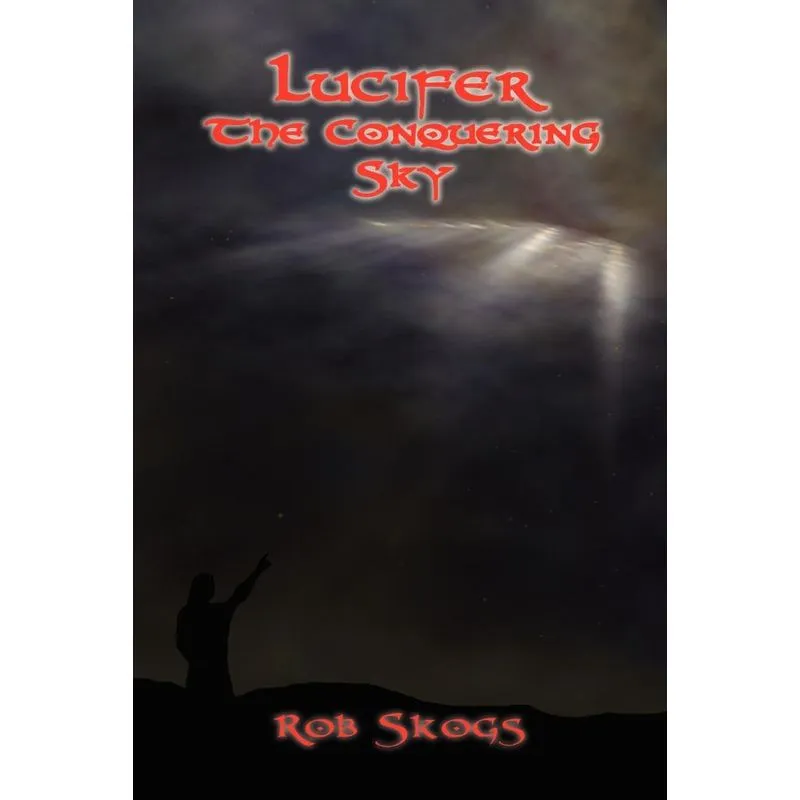 Lucifer The Conquering Sky