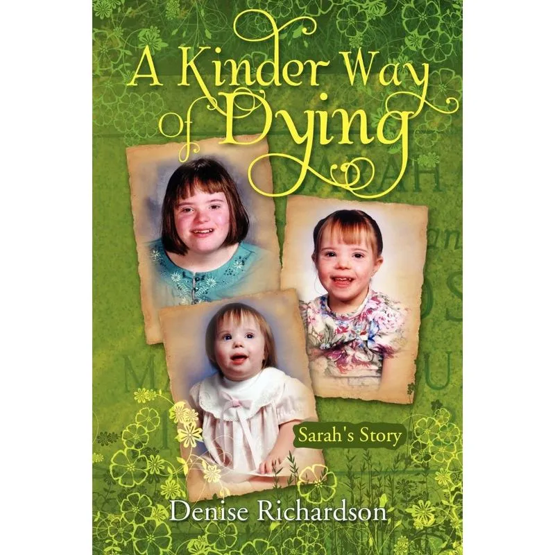 A Kinder Way Of Dying