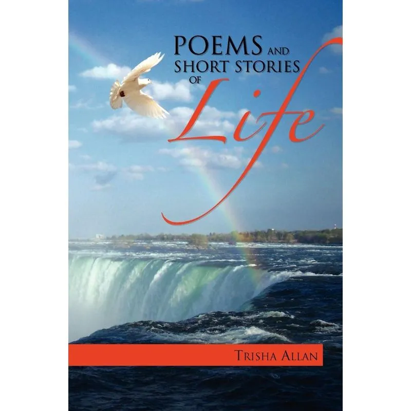 Poems and Short Stories of Life