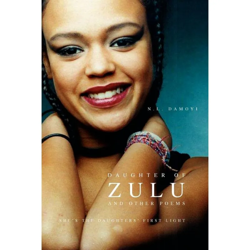 Daughter of Zulu and Other Poems