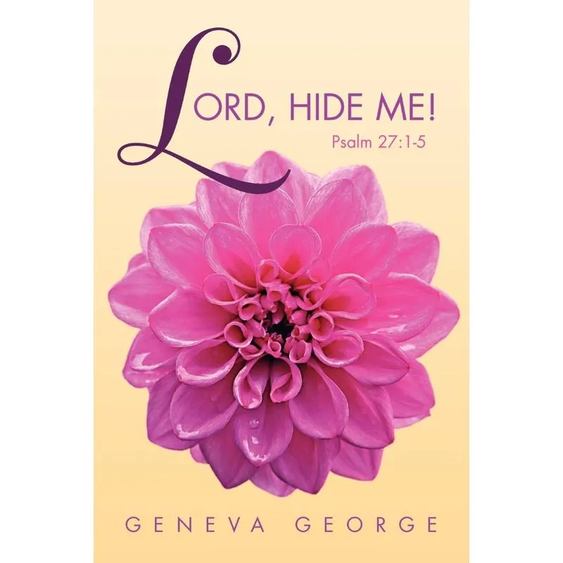 Lord, Hide Me !