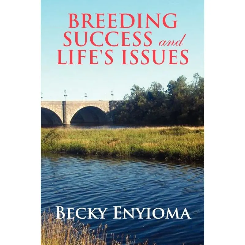 Breeding Success and Lifes Issues