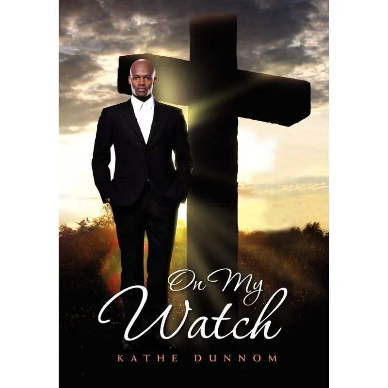 On My Watch