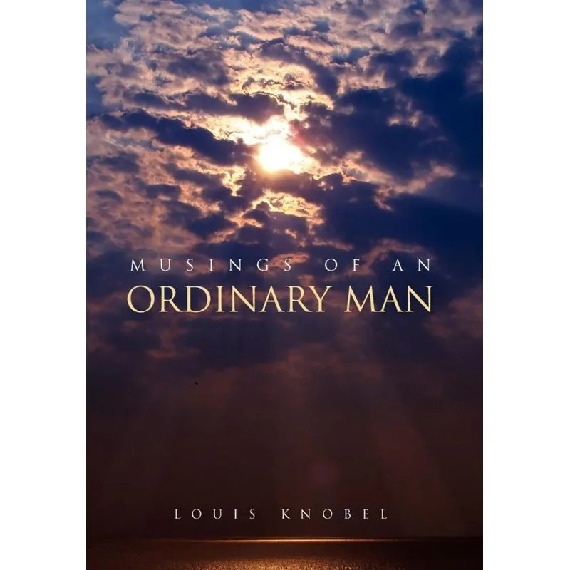 Musings of an Ordinary Man