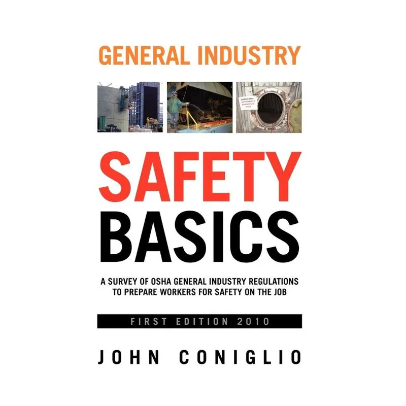 General Industry Safety Basics
