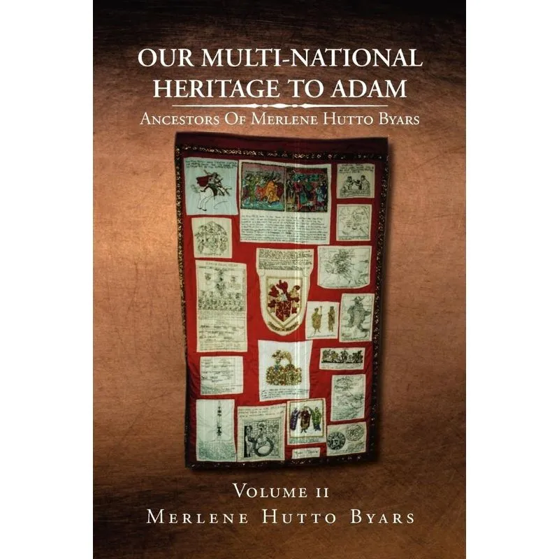 Our Multi-national Heritage To Adam