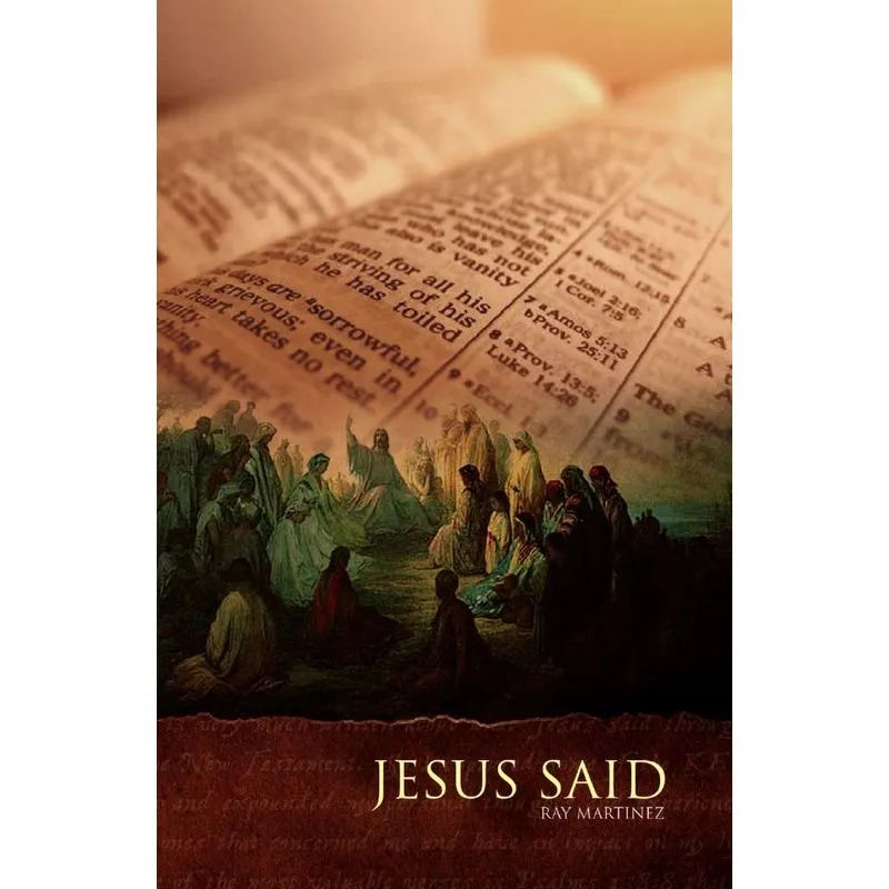 Jesus Said