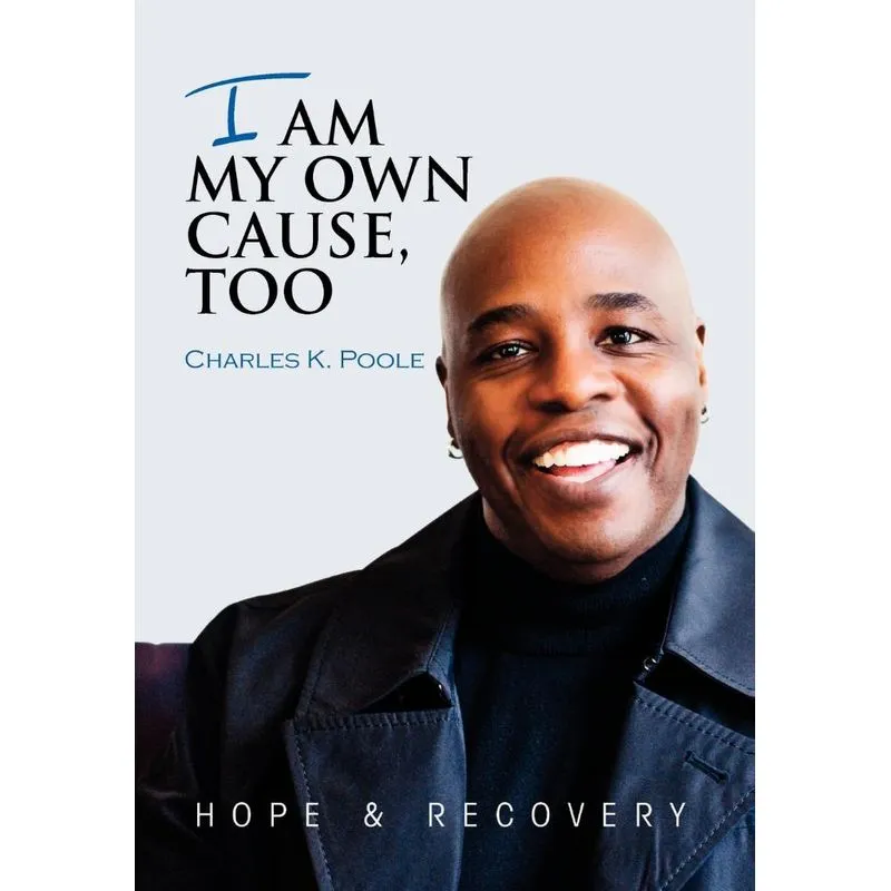 I Am My Own Cause, Too