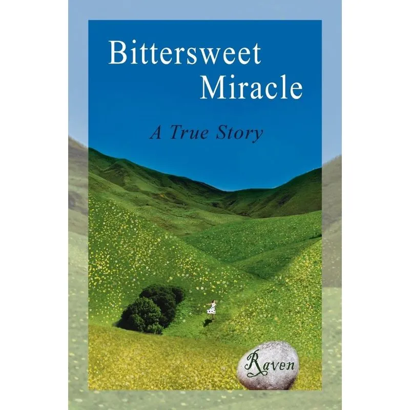 Bittersweet Miracle