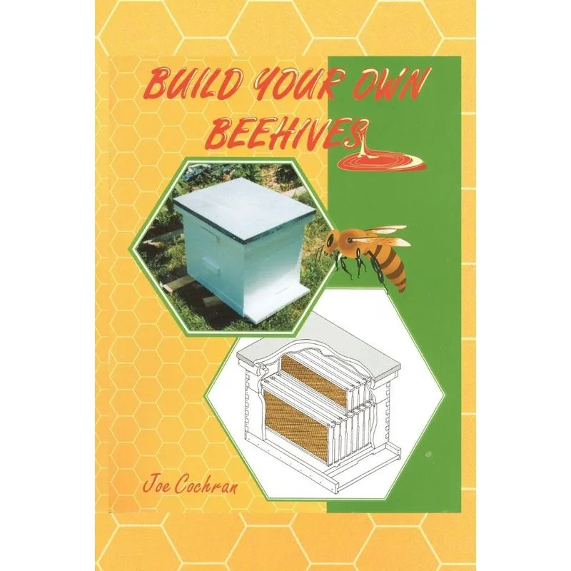 Build Your Own Beehives