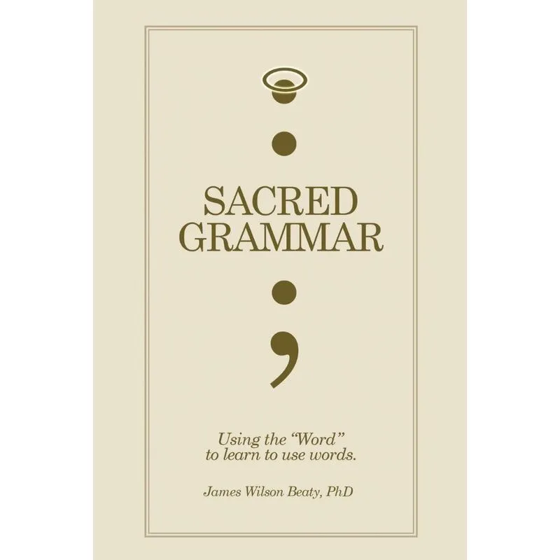 Sacred Grammar
