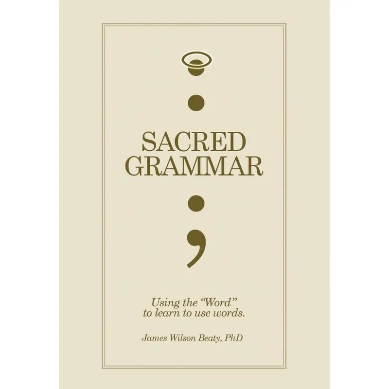 Sacred Grammar