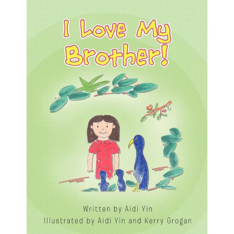 I Love My Brother!