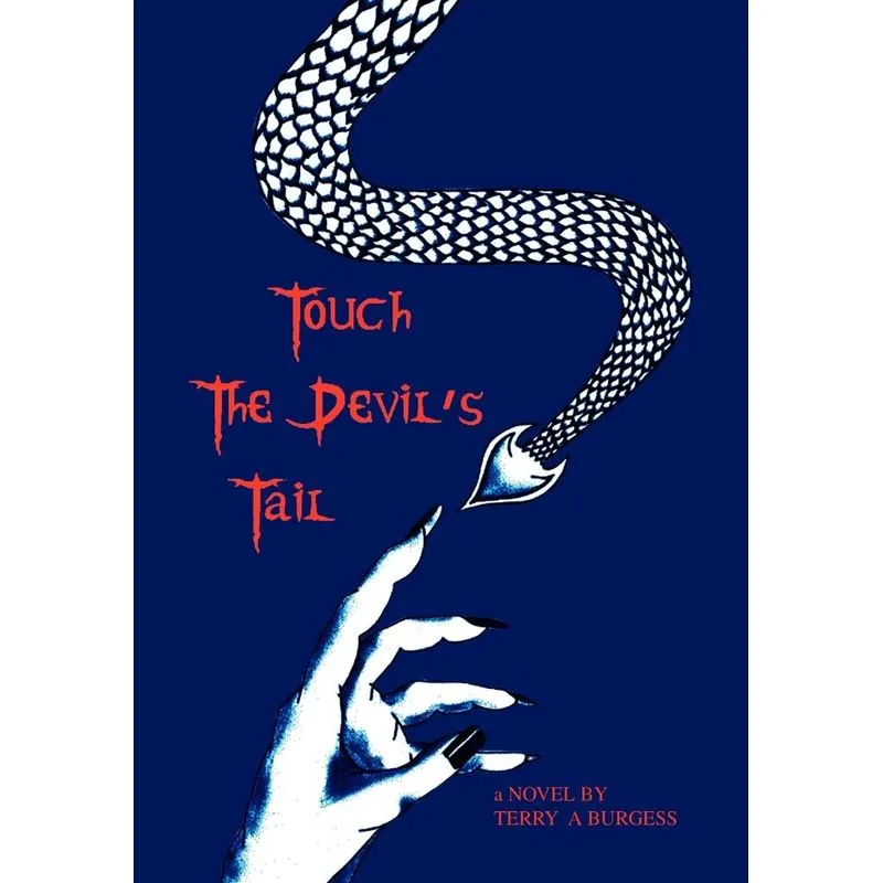 Touch the Devils Tail