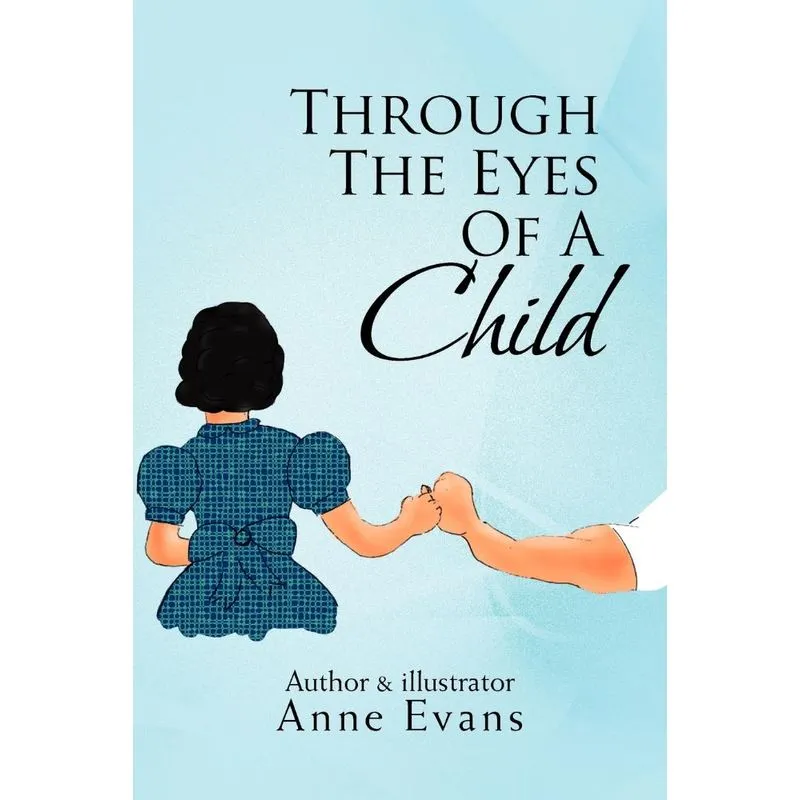 Through the Eyes of a Child