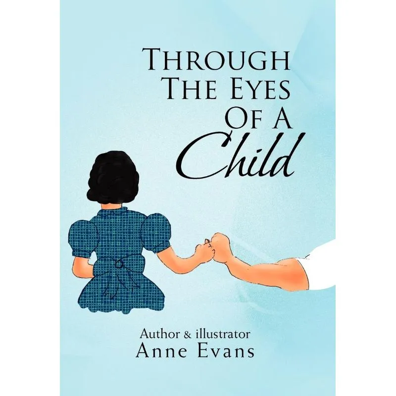 Through the Eyes of a Child