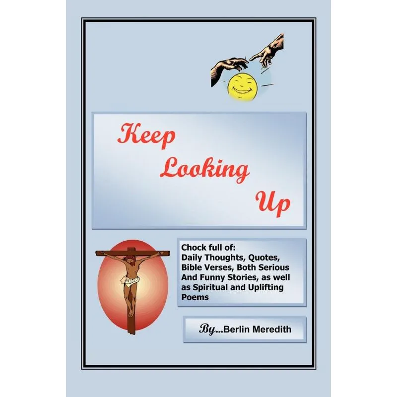 Keep Looking Up