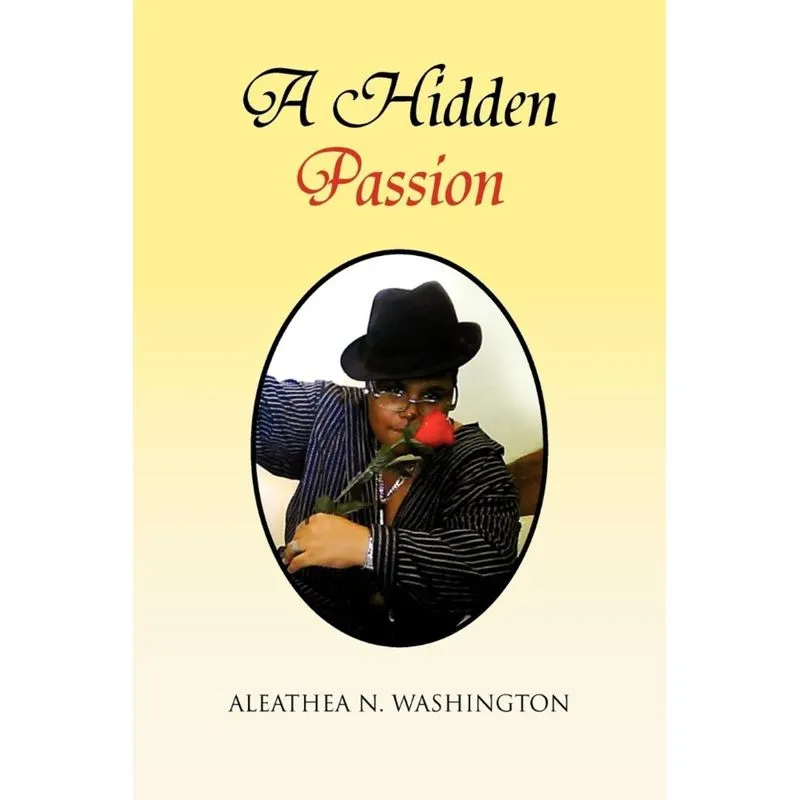 A Hidden Passion