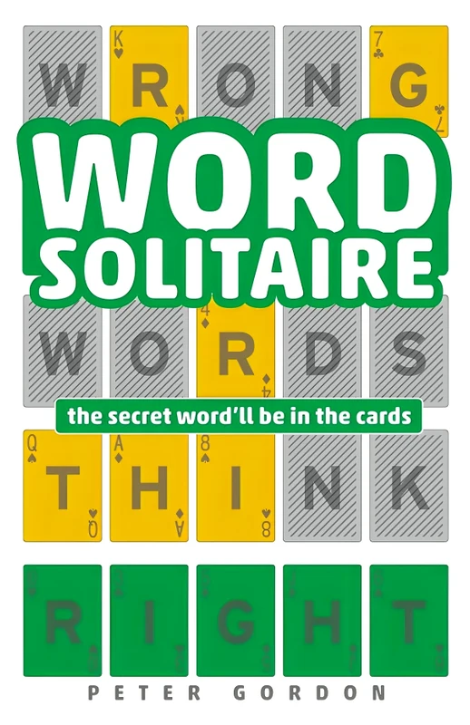 Word Solitaire: The Secret Word'll Be In The Cards