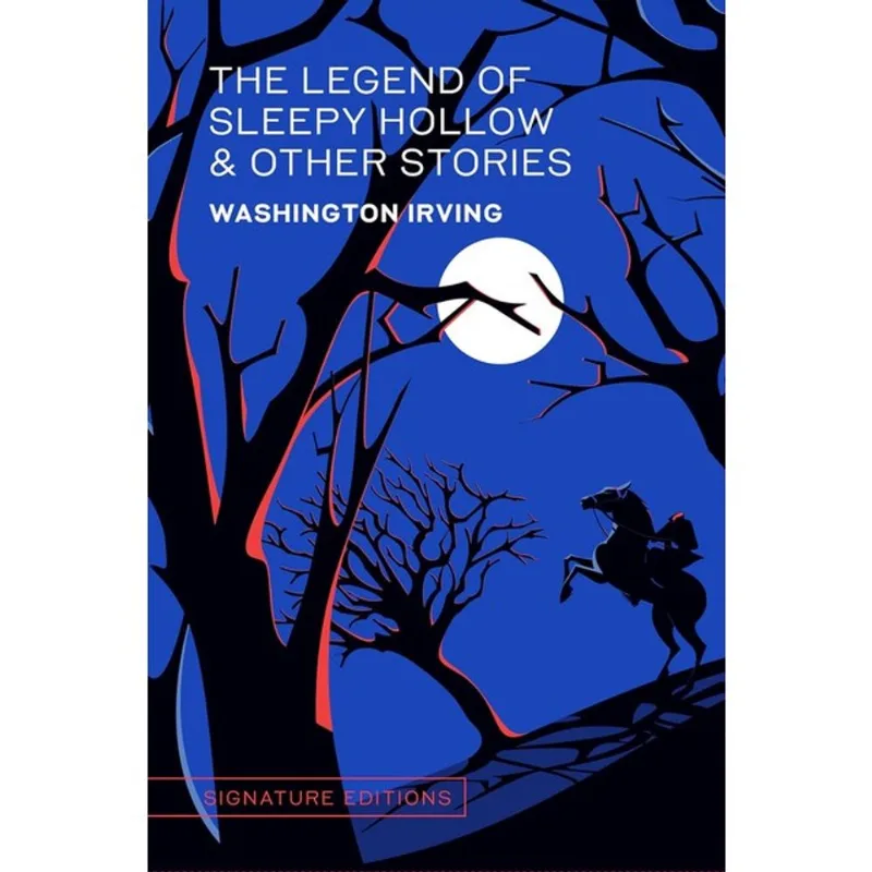 THE LEGEND OF SLEEPY HOLLOW & OTHER STORIES