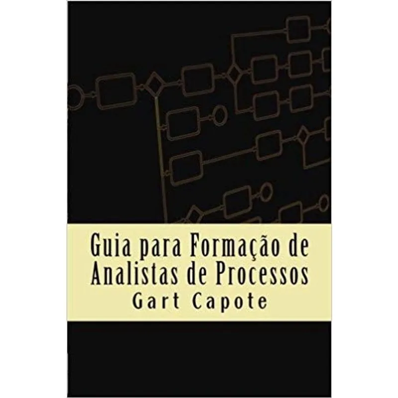 Guia para formação de analistas de processos: business process management V