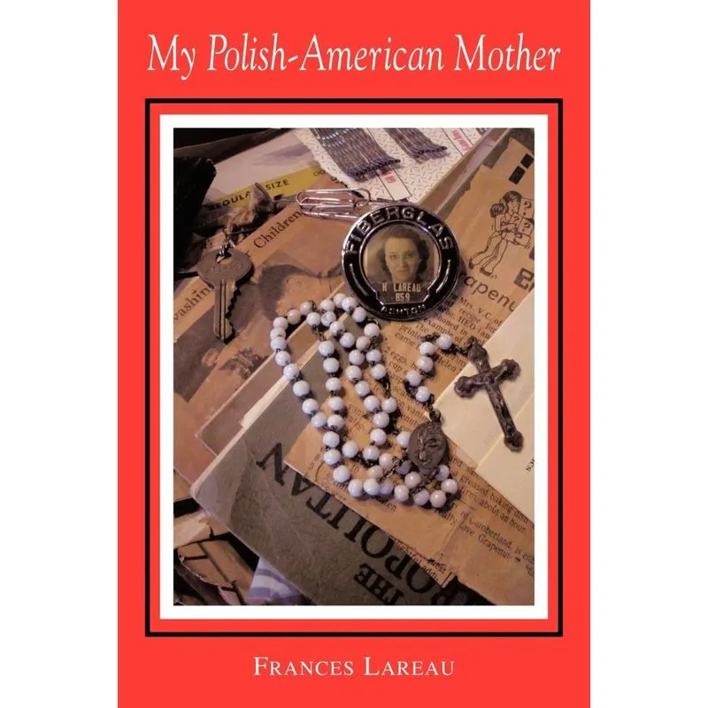 My Polish-American Mother