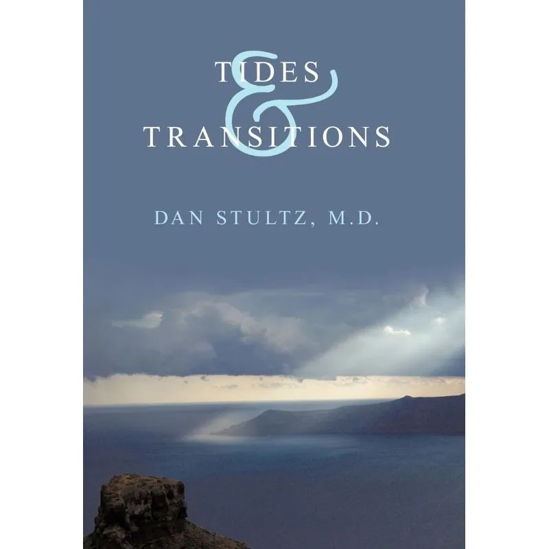 Tides and Transitions