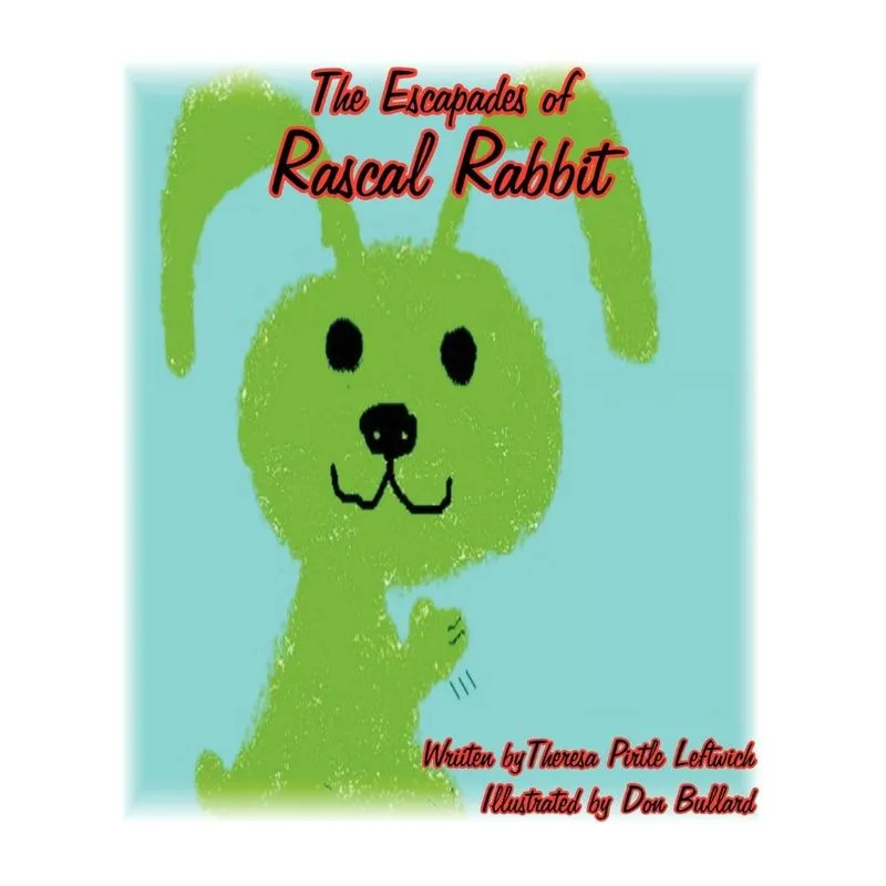 The Escapades of Rascal Rabbit