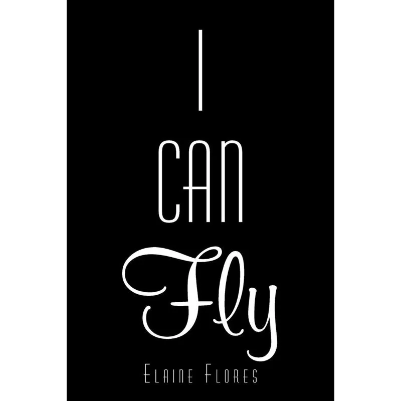 I Can Fly