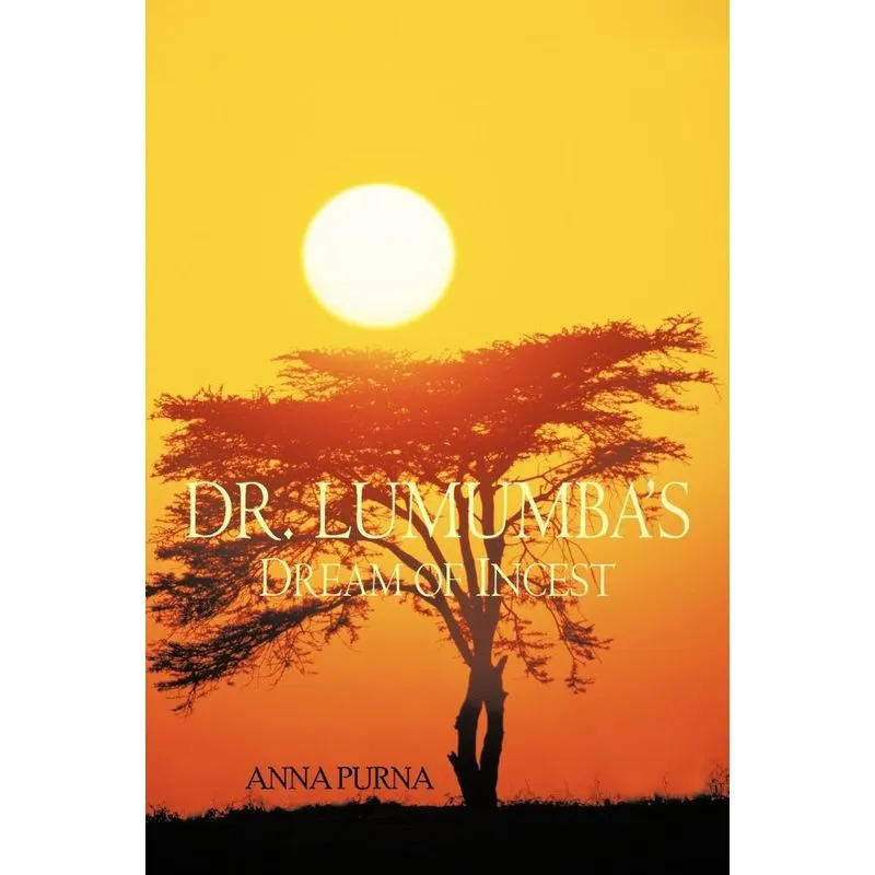 Dr. Lumumbas Dream Of Incest