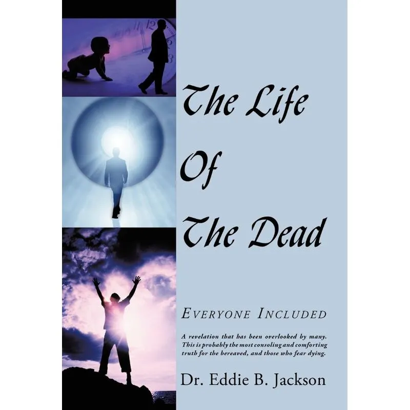 The Life Of The Dead