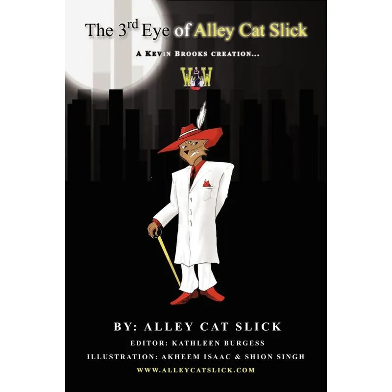 The Third Eye Of Alley Cat Slick