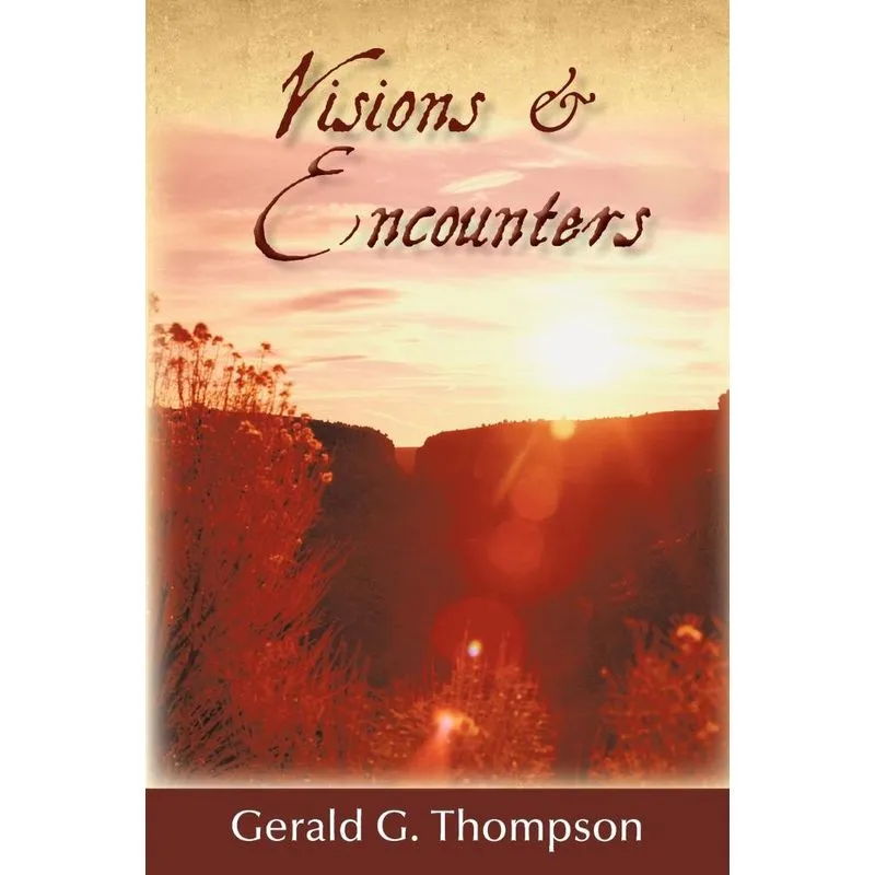Visions & Encounters